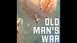 41 Old Mans War by John Scalzi [upl. by Ilonka]