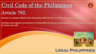 Heirs Meaning  Devisees And Legatees  Heir Devisees Legatees Definition  Civil Code Article 782 [upl. by Eintroc]