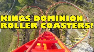 Kings Dominion Roller Coasters Front Seat POVs [upl. by Aniretake]