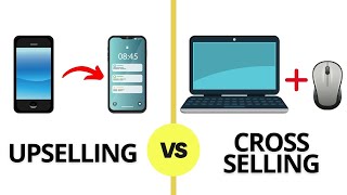 Upselling vs Cross Selling  Meaning with Examples and Characteristics [upl. by Steddman]