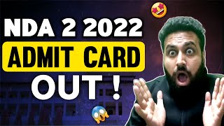 NDA 2 Admit Card 2022 Released😲 UPSC NDA 2 2022 ADMIT CARD OUT Complete Details  Learn With Sumit [upl. by Dave889]