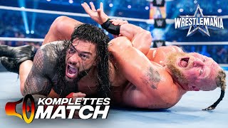 KOMPLETTES MATCH – Brock Lesnar vs Roman Reigns — Winner Take All Title Unification Match WM 38 [upl. by Ynaffet]