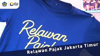 Relawan Pajak Kanwil DJP Jakarta Timur [upl. by Warton]