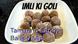 Khatti Meethi Imli Goli recipe  Sweet Tangy Tamarind Candy  imli ki goli  imli toffee [upl. by Sears]