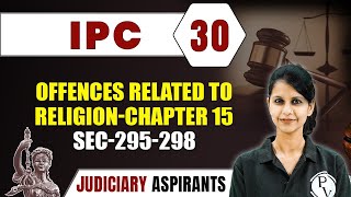 IPC 30  Offences related to religion  chapter 15 Sec295298  Major Law  CLAT LLB amp Judiciary [upl. by Stringer]