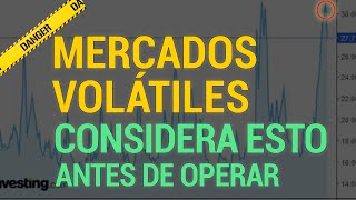 ✅ Aprende a operar con ALTA VOLATILIDAD ¡ TIP FÁCIL [upl. by Llertnov261]