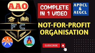 NotforProfit OrganisationAccountancy for AAO in APDCLFor Class 12BComAPSC AAO 11 [upl. by Skell175]