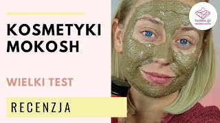 🌱 Kosmetyki Mokosh – WIELKI TEST Czy są godne uwagi 🌱 [upl. by Yessac]