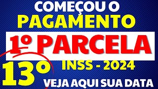 INSS  COMEÇOU PAGAMENTO DO 13º SALÁRIO ANTECIPADO INSS 2024 APOSENTADOS PENSIONISTAS  CALENDÁRIO [upl. by Reld]