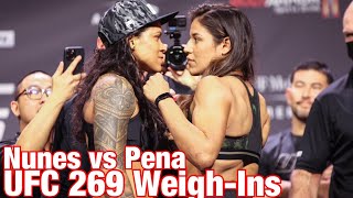 UFC 269 Ceremonial WeighIns Amanda Nunes vs Julianna Pena [upl. by Lennad737]