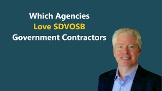 live Which Federal Agencies Award Contracts to sdvosb Government Contractors [upl. by Zeret624]