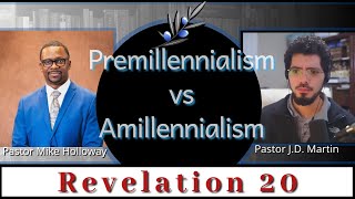 Premillennialism vs Amillennialism Pastor JD Martin And Michael Holloway [upl. by Eirollam587]