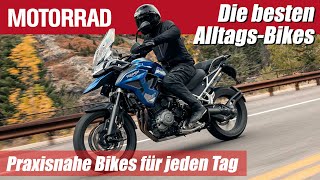 Die besten Motorräder für den Alltag  Komfort schlägt Power [upl. by Ava]