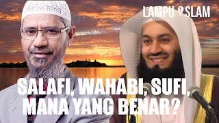 Salafi Wahabi Sufi Manakah yang Benar  Mufti Menk dan Dr Zakir Naik [upl. by Noyerb]