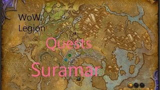 iZocke WoW Legion Quests in Suramar 031  Leylinienzuleitung Der Arkus von Falanaar [upl. by Ragas]