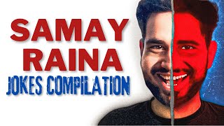 SAMAY RAINA JOKES COMPILATION [upl. by Eniamej]