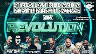 Stings Last Ride and a Championship Swerve AEWRevolution 2024 Preview ep831 [upl. by Yrellam]