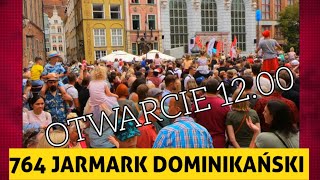 JARMARK DOMINIKAŃSKI 2024  OTWARCIE 764 Świętego Dominika Prezydent Gdańska Aleksandra Dulkiewicz [upl. by Scrivens102]