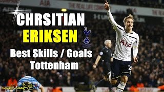 ● Christian Eriksen ● SkillsGoals Tottenham ● [upl. by Eidua530]