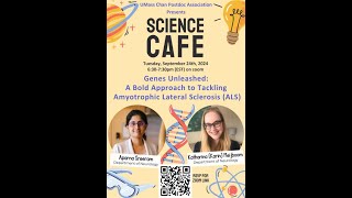 Science Café Genes Unleashed A bold approach to tackling Amyotrophic Lateral Sclerosis ALS [upl. by Notsgnal772]