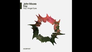 John Moore  Angel Eyes Original Mix [upl. by Dibri779]