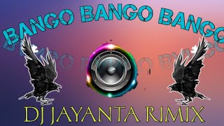 djbmremix BANGO BANGO BANGO DJ JAYANTA RIMIX Sagar se [upl. by Arahd]