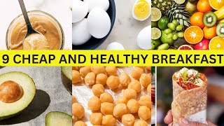 9 Cheap and Healthy Breakfast Ideas  Healthy Breakfast Ideas  Breakfast Recipes [upl. by Fasano692]