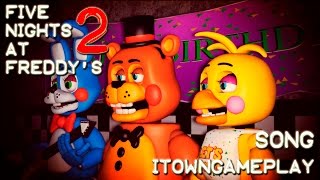 SFM FNAF FIVE NIGHTS AT FREDDYS 2 SONG By iTownGamePlay  Animación [upl. by Artus]