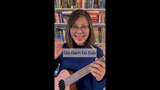 Gió Đánh Đò Đưa easy ukulele tutorial full version [upl. by Ecnadnak267]