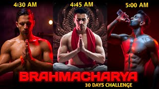 BRHMACHARYA 30 Days Challenge Change your Whole LIFE 🤯  Reality देख लो [upl. by Laitselec727]