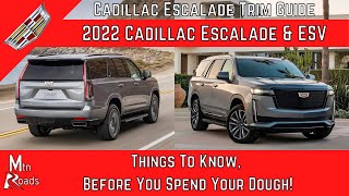 2022 Cadillac Escalade  Things to Know Before You Spend Your Dough [upl. by Nosduj]