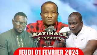 🛑Direct  MATINALE DSPORTS du jeudi 1er février 2024  Invités  LAN 2000 et Modou Mbacké [upl. by Ogu989]