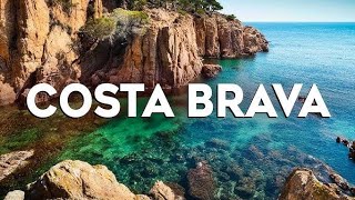 🌟Descubre los Mejores Sitios de la Costa Brava  Guía Completa de Viaje🌟 [upl. by Ceciley858]