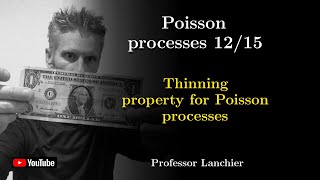 1312 Poisson processes  Thinning property for Poisson processes [upl. by Bouchier]