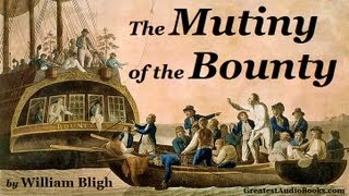 THE MUTINY OF THE HMS BOUNTY  FULL AudioBook 🎧📖  Greatest🌟AudioBooks [upl. by Sherer]