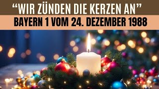 quotWir zünden die Kerzen anquot  Feierliche Einstimmung in die Weihnacht mit deutschen Weihnachtsliedern [upl. by Hajan779]