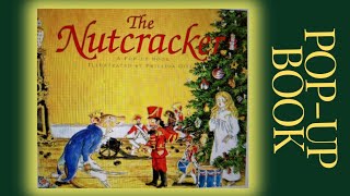 The Nutcracker PopUp Book by Phillida Gili [upl. by Orman]