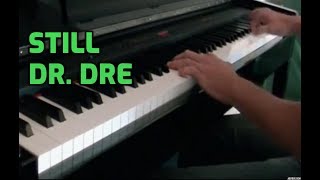 Still Dr Dre piano cover sheetmidi [upl. by Yajnas485]