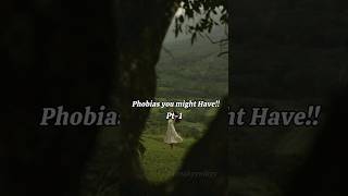 Phobias you might actually have phobia facts view fyp indilalovestory phobias [upl. by Fording777]