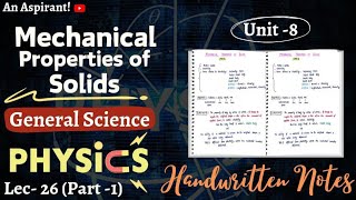 Physics  Lec26  Chapter8 Mechanical Properties of Solids  Part1  General Science [upl. by Debbee]