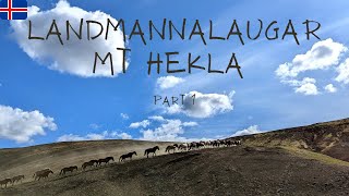 Landmannalaugar  Mt Hekla trek in Iceland with Íslandshestar 4K Part 1 [upl. by Storfer]