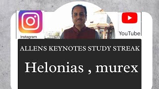 Helonias and Murex from Allens keynotes study streak [upl. by Koblas]