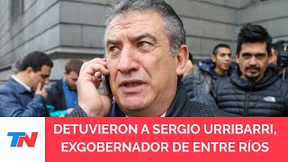 Detuvieron al exgobernador de Entre Ríos Sergio Urribarri tras haber sido condenado por corrupción [upl. by Any]