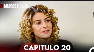 Madres E Hijas Capítulo 20 Doblado En Español [upl. by Chin]