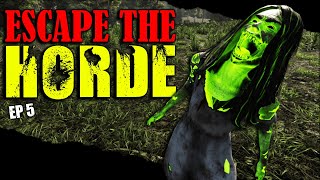 ESCAPE THE HORDE EP5 Getting close man [upl. by Suitangi]