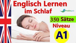 Englisch lernen im schlaf  Die wichtigsten Englisch Sätze und Wörter  ProlingooGerman [upl. by Lucilla617]