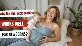 why the laidback position works well for newborns Breastfeeding101 [upl. by Atla]