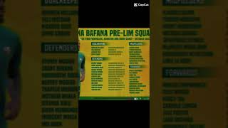 ⚽️BafanaBafana prelim squad named⚽️ [upl. by Sherwood]