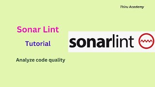 Sonar Lint in STS tutorial  Thiru Academy [upl. by Hatfield]