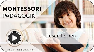 MontessoriPädagogik Wie Kinder lesen lernen Österreichische MontessoriAkademie [upl. by Stovall]